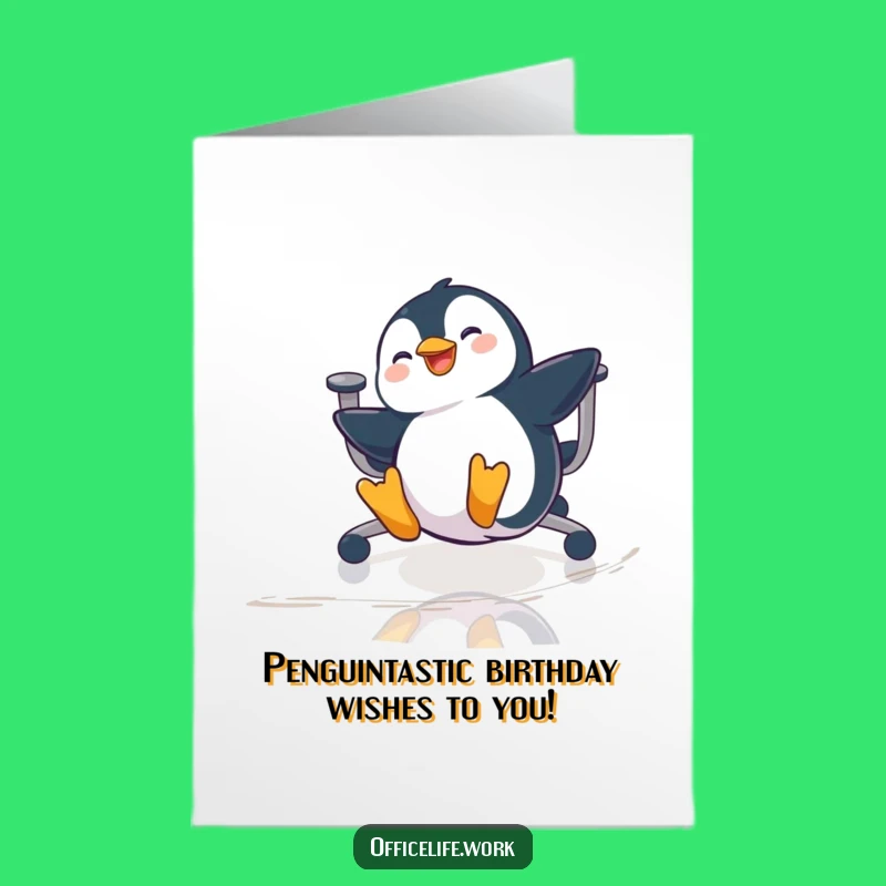 Free Printable Penguin Office Birthday Card - Funny Downloadable Gift Idea