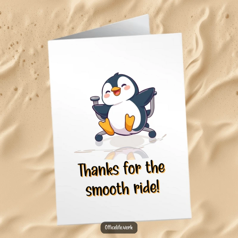 Funny Free Printable Penguin Thank You Card, a playful penguin sliding on an office chair, expressing thanks with humor and style.
